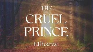 The Cruel Prince Elfhame Music & Ambience