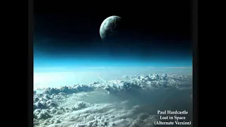 Paul Hardcastle - Lost in Space (Alternate Version)