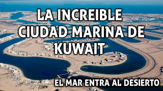 LA CIUDAD DEL MAR EN KUWAIT