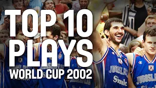 Yugoslavia - 🏀 Best Plays & Skills (TOP 10) | FIBA Basketball World Cup 2002