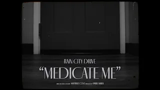 Rain City Drive x Dayseeker- Medicate Me  (Lyric video)