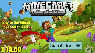 How to download MINECRAFT 1.19.50 In pocket edition | spectator mode