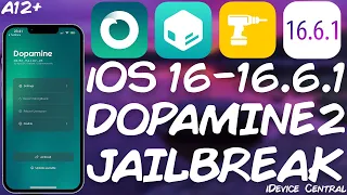iOS 16.0 - 16.6.1 DOPAMINE 2 A12+ JAILBREAK NEWS + Supported Devices