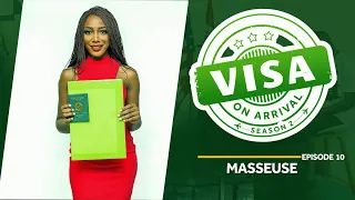 Visa On Arrival S2: The Masseuse (Episode 10)