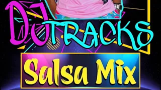 SALSA MIX DJ TRACKS RD VOL # 1