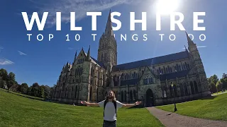 Top 10 Things To Do in Wiltshire | England's Hidden Gem