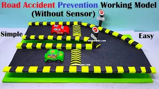 road accident prevention project working model science project for exhibition - simple | howtofunda