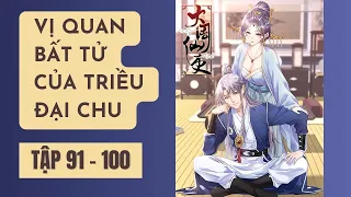 HuyenHuyen | Vị quan bất tử của triều đại Chu P10(91-100) | Review Anime Hay | Tóm Tắt Anime