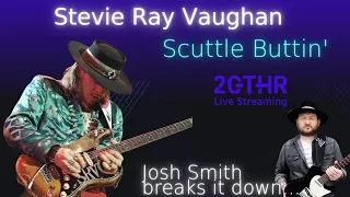 Stevie Ray Vaughan Scuttle Buttin'