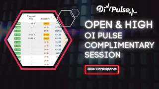 Open & High || OI Pulse Complimentary Session ||