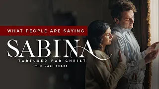 What People Are Saying About Sabina: Tortured for Christ