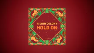 Riddim Colony - Stronger