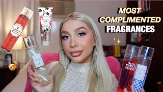 MOST COMPLIMENTED FRAGRANCE MISTS | bath and body works edition!!