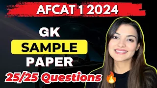 AFCAT 1 2024 SAMPLE PAPER- All Important GK Questions in one Video