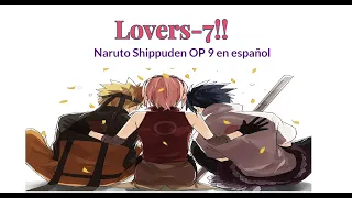 【Lovers-7!! NS OP 9】cover en español