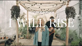 Tori Harper - I Will Rise (Chris Tomlin Cover) - Official Music Video