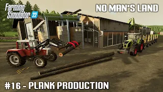 Building Sawmill, Plowing with Big Tractor - #16 No Man's Land - Farming Simulator 22