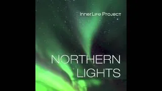 InnerLife Project - Northern Lights