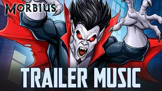 Morbius NEW TRAILER 2 MUSIC | Epic Version | Soundtrack