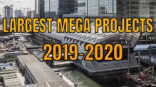 Largest Mega Projects in the World