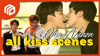 Moment ep.3 | Ohm Nanon All kiss scenes (รวมซีนจูบโอม นนน)