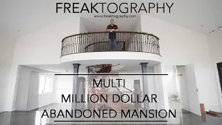 Urban Exploring Multi Million Dollar Abandoned Custom Mansion | urban exploring with freaktography