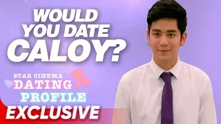 Dating Profile: Caloy | ‘Love You to the Stars and Back’ | Special Video