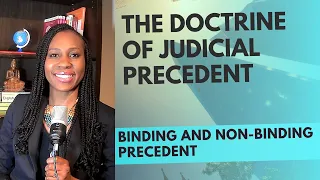 Binding Precedents and the Doctrine of Judicial precedent