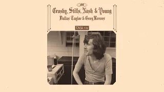 Crosby, Stills, Nash & Young - Our House (Early Version) [Official Audio]