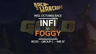 WGL:W 2018 - Oct Ro32 - WB SF (Grp C): [U] Infi vs. Foggy [U]