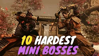 SEKIRO Top 10 Hardest Mini Bosses Ranked!