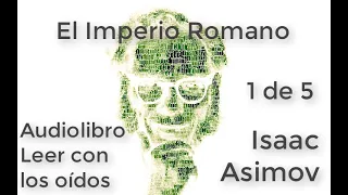 El Imperio Romano (01d05) de Isaac Asimov AUDIOLIBRO