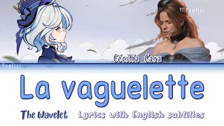 HOYO-MiX (Cécilia Cara) - La vaguelette Paroles - Easy Lyrics (IPA) English | Furina SQ | Genshin 原神