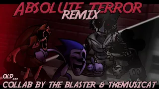 Absolute Terror (Remix) | Terrible Fate x Monochrome v2 x More [FNF Mashup Collab with The Blaster]
