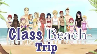 Class Beach Trip//One Part Story