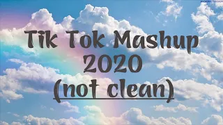 Tik Tok Mashup 2020 Compilation 1 HOUR (not clean)