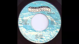 Hot Ash - Jail Bait - Obscure Hard Rock from 1976