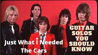 Guitar Solos You Should Know | Just What I Needed | The Cars | Elliot Easton