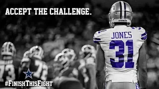 Byron Jones: Accept The Challenge #FinishThisFight | Dallas Cowboys 2018