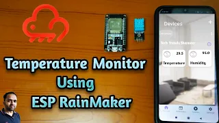 Temperature and Humidity Monitor Using ESP RainMaker| ESP32 | ESP RainMaker