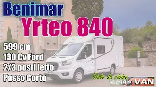 Benimar Yrteo 840 👉 Lui è la vera alternativa al van da 599 cm ? 🤷