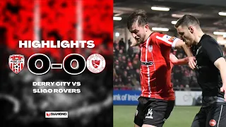 Derry City 0-0 Sligo Rovers - Highlights - SSE Airtricity League - 28/02/2022