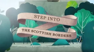 Step into the Scottish Borders