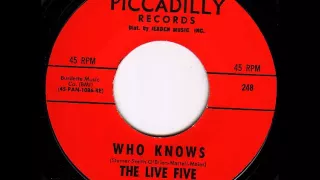 Live Five - Who Knows