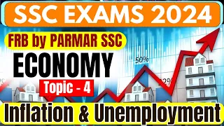 ECONOMICS FOR SSC | INFLATION & UNEMPLOYMENT | PARMAR SSC