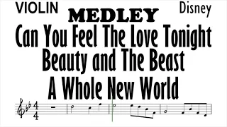 MEDLEY Violin Can You Feel the Love Tonight Beauty and the Beast A Whole New World Sheet Partitura