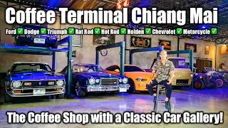 Coffee Terminal: The Chiang Mai Coffee Shop with a Classic & Vintage Car & Motorcycle Gallery!
