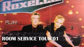 Roxette - Room Service Tour ’01 (Full Concert)