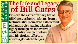 Learn English through Story ⭐ Level 3 – Bill Gates – Graded Reader | WooEnglish