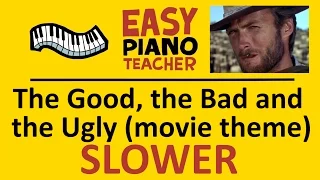 How to play The Good The Bad And The Ugly (movie theme): EASY keyboard song! (Piano tutorial SLOW)